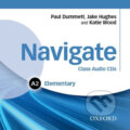 Navigate Elementary A2: Class Audio CDs - Katie Wood, Jake Hughes, Paul Dummet, Oxford University Press, 2015