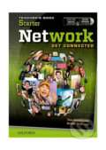 Network Starter: Teacher´s Book with With Testing Program CD-ROM - Tom Hutchinson, Oxford University Press, 2013