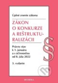 Zákon o konkurze a reštrukturalizácii. Úzz, 3. vyd., 1/2022, Heuréka, 2022