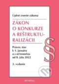 Kniha: Zákon o konkurze a reštrukturalizácii. Úzz, 3. vyd., 1/2022 (Heuréka)