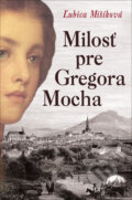Milosť pre Gregora Mocha