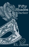 Fifty Shades: Darker (Hardback) - E L James, 2012