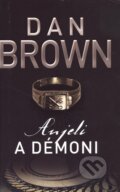 Anjeli a démoni - Dan Brown, 2012