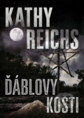 Ďáblovy kosti - Kathy Reichs, 2012