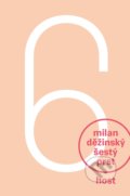 Kniha: Šestý prst (Milan Děžinský). Host, 2022