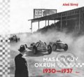 Kniha: Masarykův okruh 1930-1937 (Aleš Sirný). Host, 2022