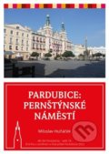 Pardubice - Pernštýnské náměstí - Miloslav Huňáček, Knihy s úsměvem, 2022