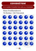 Kniha: Covidočtení (Hana Friedlaenderová, Jiří Trávníček a Vít Richter)
