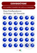 Covidočtení - Hana Friedlaenderová, Vít Richter, Jiří Trávníček, Host, 2022