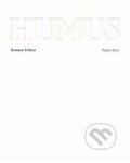 Humus - Roman Eben, Roman Erben, Milan Hodek, 2022