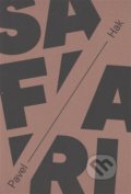 Kniha: Safari (Pavel Hak)