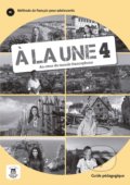 Kniha: Á la une 4: Guide pedagogique (Difusión)