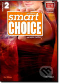 Kniha: Smart Choice 2: Student´s Book + Digital Practice Pack (2nd) (Ken Wilson). Oxford University Press, 2011