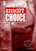 Kniha: Smart Choice 2: Workbook (2nd) (Ken Wilson). Oxford University Press, 2012
