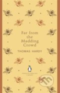 Far From the Madding Crowd - Thomas Hardy, Penguin Books, 2012