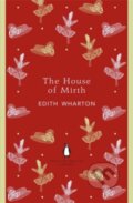 Kniha: House of Mirth (Edith Wharton). Penguin Books, 2012