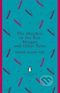 The Murders in the Rue Morgue and Other Tales - Edgar Allan Poe, Penguin Books, 2012