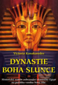 Dynastie boha Slunce - Victoria Kanakaredes, 2012