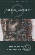 The Hero with a Thousand Faces - Joseph Campbell, New World Library, 2008