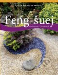 Kniha: Feng-šuej (Silvia Reichertová De Palacio). Knižní klub, 2012