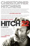 Hitch 22: A Memoir - Christopher Hitchens, 2010