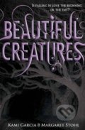 Beautiful Creatures - Kami Garcia, Margaret Stohl, Penguin Books, 2010