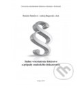 Kniha: Súdne veterinárske lekárstvo a prípady znaleckého dokazovania (Daniela Takáčová). Univerzita veterinárneho lekárstva v Košiciach, 2010