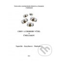 Kniha: Chov a choroby včiel (Juraj Toporčák). Univerzita veterinárneho lekárstva v Košiciach, 2011
