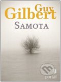 Samota - Guy Gilbert, Portál, 2022