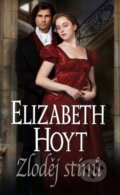 Zloděj stínů - Elizabeth Hoyt, Baronet, 2022