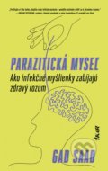 Parazitická myseľ - Gad Saad, Ikar, 2022
