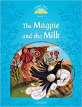 Kniha: The Magpie and the Milk with eBook and MultiROM (2nd) (Rachel Bladon)