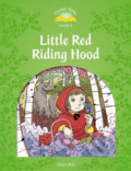 Little Red Riding Hood with Audio Mp3 Pack (2nd) - Sue Arengo, Oxford University Press, 2016