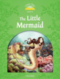 The Little Mermaid with Audio Mp3 Pack (2nd) - Sue Arengo, Oxford University Press, 2016