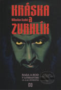 Kráska a zvrhlík - Miloslav Szabó, N Press, 2022