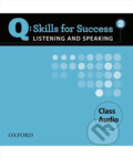 Q: Skills for Success: Listening and Speaking 2 - Class Audio CDs /3/ - Jaimie Scanlon, Oxford University Press, 2011