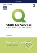 Q: Skills for Success: Listening and Speaking 3 - Teacher´s Handbook with Teacher´s Access Card, 3rd - Susan Iannuzzi, Oxford University Press, 2019