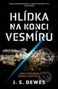 Hlídka na konci vesmíru - J.S. Dewes, Fobos, 2022