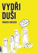 Kniha: Vydři - duši (Marek Greger). Marek Greger, 2022