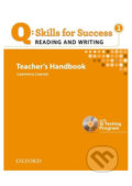 Kniha: Q: Skills for Success: Reading and Writing 1 - Teacher´s Handbook with Q Testing Program (Lawrence Lawson)
