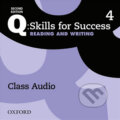 Q: Skills for Success: Reading and Writing 4 - Class Audio CDs /3/ (2nd) - Robert Freire, Oxford University Press, 2015