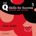 Q: Skills for Success: Reading and Writing 5 - Class Audio CDs /3/ (2nd) - Nigel A. Caplan, Oxford University Press, 2015