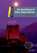 Dominoes 1: The Real Mccoy and Other Ghost Stories+MultiRom Pack (2nd) - Lesley Thompson, Oxford University Press