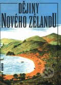 Dějiny Nového Zélandu - Keith Sinclair, Nakladatelství Lidové noviny, 2003