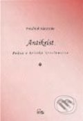 Kniha: Antikrist (Friedrich Nietzsche), 2003