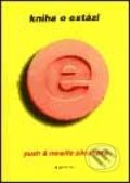 Kniha: Kniha o extázi (Mireille Scott a Push Scott). Garamond, 2003