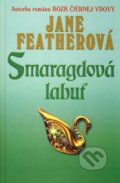 Smaragdová labuť - Jane Feather, Slovenský spisovateľ, 2003