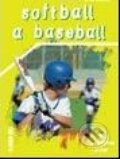 Kniha: Softball a baseball (Vladimír Süss). Grada