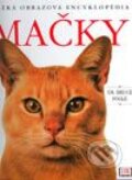 Mačky - veľká obrazová encyklopédia - Bruce Fogle, Ottovo nakladatelství, 2003