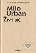 Živý bič - Milo Urban, 2003